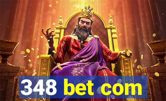 348 bet com